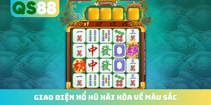 Giao diện nổ hũ hài hoà về màu sắc