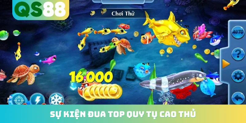 Sự kiện đua top quy tụ cao thủ